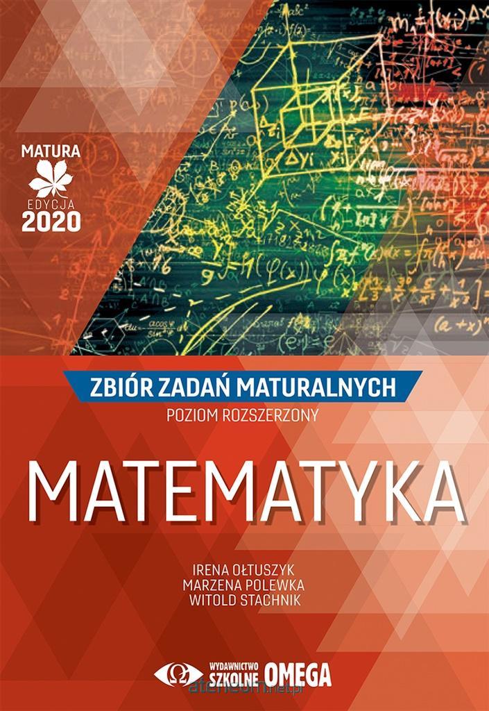 Matematyka Zbiór Zadań Maturalnych I Zestawy Maturalne Nowa Era Odpowiedzi Hurtownia książek Ateneum - Matura 2020 Matematyka Zbiór zadań
